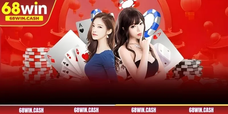 Những sảnh game bài 68WIN uy tín số 1 hiện nay